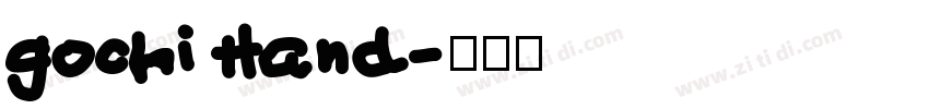 gochi Hand字体转换